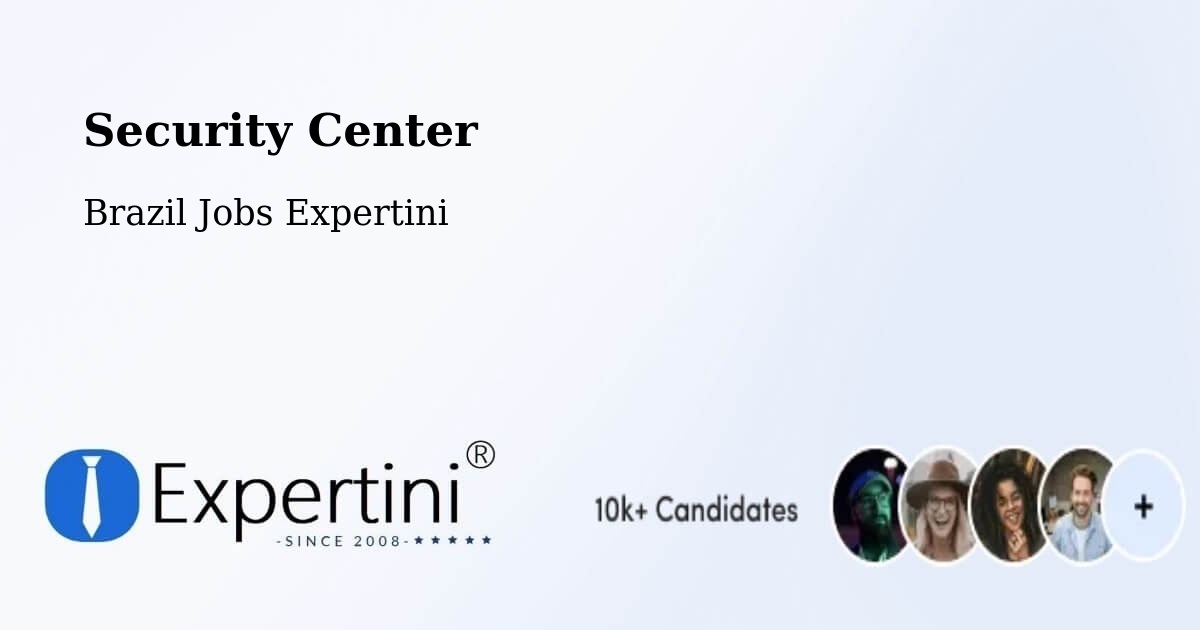 Security & Compliance – Mata Grande - Brazil Jobs Expertini